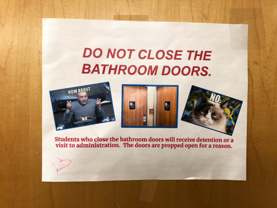 ‘Pretty please?’: Sign posted on the door of the girls bathroom in Sherwood’s Forest asking students not to close it.